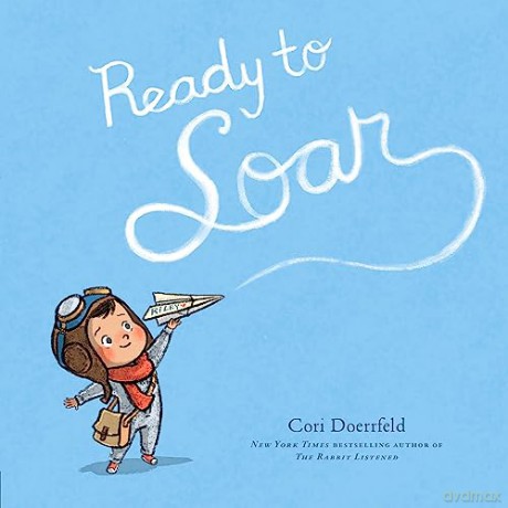 Ready to Soar - Cori Doerrfeld [KSIĄŻKA]