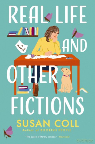 Real Life and Other Fictions: A Novel - Susan Coll [KSIĄŻKA]