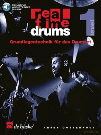 Real Time Drums 1 (D). Grundlagentechnik für das Drumset. Book/Audio-Online [KSIĄŻKA]