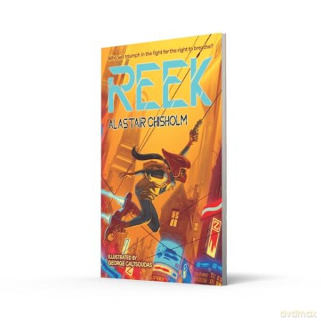 Reek: A Times Children's Book of the Week (Dyslexia-friendly) - Alastair Chisholm [KSIĄŻKA]