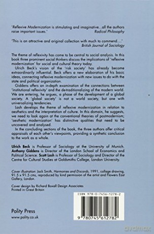 Reflexive Modernization: Politics, Tradition and Aesthetics in the Modern Social Order - Ulrich Beck [KSIĄŻKA]