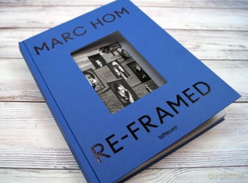 Re-framed: Marc Hom - Marc Hom [KSIĄŻKA]