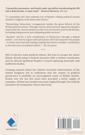 Reinventing Democracy: Improving British political governance - David Kauders [KSIĄŻKA]