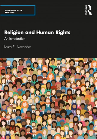 Religion and Human Rights: An Introduction (Engaging with Religion) - Laura E. Alexander [KSIĄŻKA]