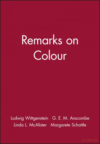 Remarks on Colour - Ludwig Wittgenstein [KSIĄŻKA]