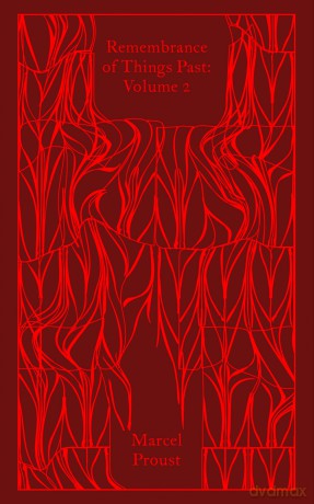 Remembrance of Things Past: Volume 2 (Penguin Clothbound Classics) - Marcel Proust [KSIĄŻKA]