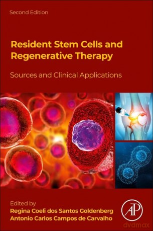 Resident Stem Cells and Regenerative Therapy: Sources and Clinical Applications - Coeli Dos Santos Gol [KSIĄŻKA]
