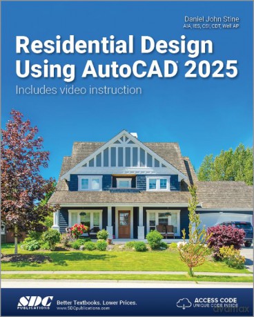 Residential Design Using AutoCAD 2025 - Stine Daniel John [KSIĄŻKA]