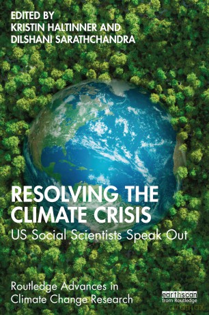 Resolving the Climate Crisis: US Social Scientists Speak Out (Routledge Advances in Climate Change Research) - Haltinner Kristin [KSIĄŻKA]