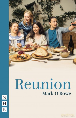 Reunion (NHB Modern Plays) - Mark O'rowe [KSIĄŻKA]
