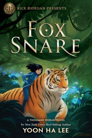 Rick Riordan Presents: Fox Snare: 3 (A Thousand Worlds Novel) - Lee Yoon Ha [KSIĄŻKA]