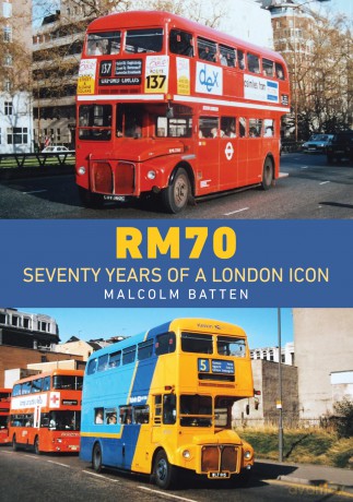 RM70 - Seventy Years of a London Icon - Malcolm Batten [KSIĄŻKA]