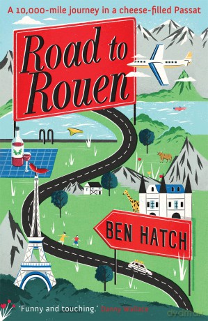 Road to Rouen - Ben Hatch [KSIĄŻKA]