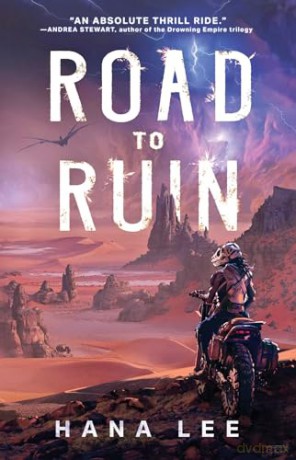 Road to Ruin (Volume 1) (Magebike Courier) - Hana Lee [KSIĄŻKA]
