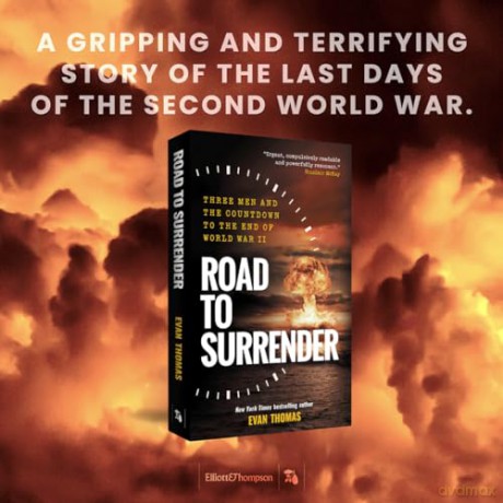 Road to Surrender: Three Men and the Countdown to the End of World War II - Evan Thomas [KSIĄŻKA]