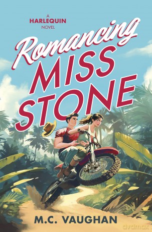 Romancing Miss Stone: A Romantic Comedy: 1 (Belize Dreams) - Vaughan M.C. [KSIĄŻKA]