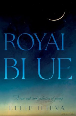 Royal Blue - Ellie Ilieva [KSIĄŻKA]