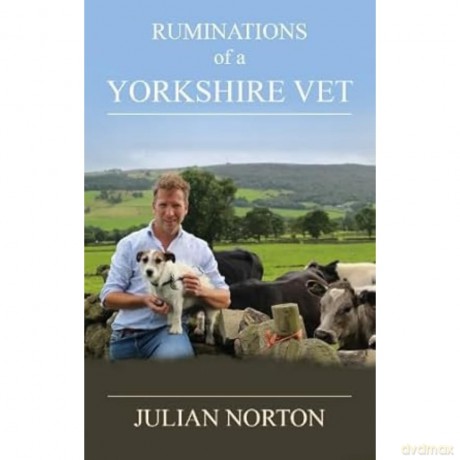 Ruminations Of A Yorkshire Vet - Julian Norton [KSIĄŻKA]