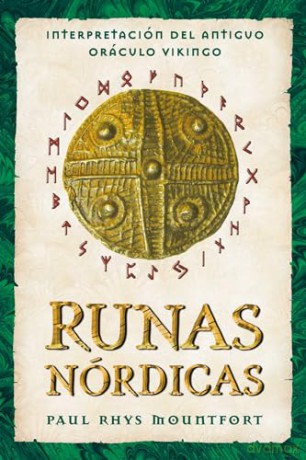 Runas nórdicas: Interpretación del antiguo oráculo vikingo - Paul Rhys Mountfort [KSIĄŻKA]