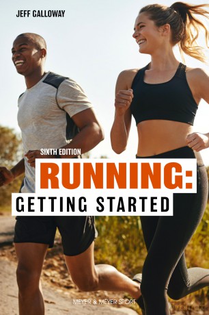 Running: Getting Started: Sixth Edition - Jeff Galloway [KSIĄŻKA]