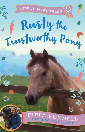 Rusty the Trustworthy Pony (Pippa's Pony Tales) - Pippa Funnell [KSIĄŻKA]