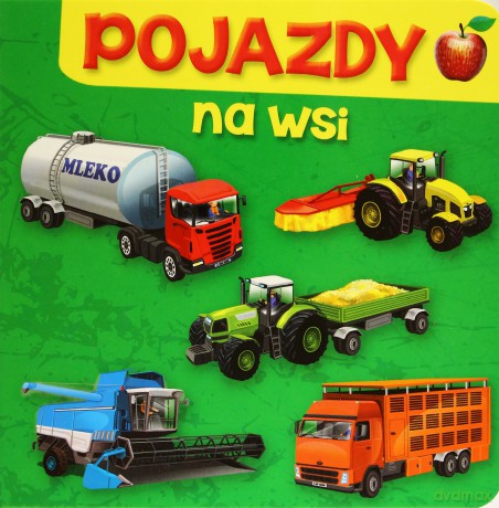 Pojazdy Na Wsi - Aleksandra Perkowska [KSIĄŻKA]