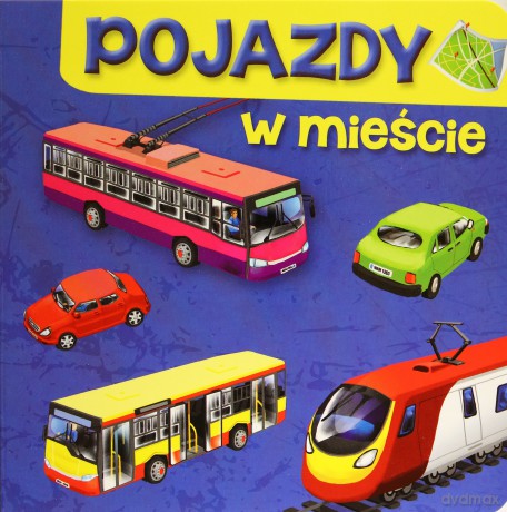Pojazdy W Mieście - Aleksandra Perkowska [KSIĄŻKA]