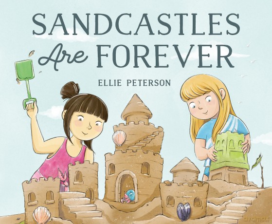 Sandcastles Are Forever - Ellie Peterson [KSIĄŻKA]