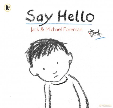 Say Hello - Foreman Jack [KSIĄŻKA]