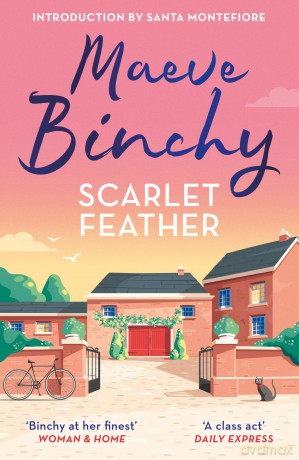 Scarlet Feather: The wonderfully compelling and heartwarming No.1 bestseller - Maeve Binchy [KSIĄŻKA]