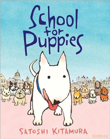 School for Puppies - Satoshi Kitamura [KSIĄŻKA]