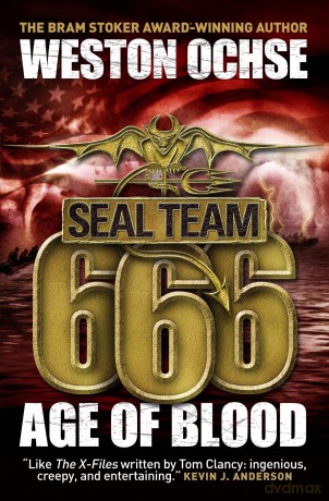 SEAL Team 666: Age of Blood (Seal Team 666 2) - Weston Ochse [KSIĄŻKA]