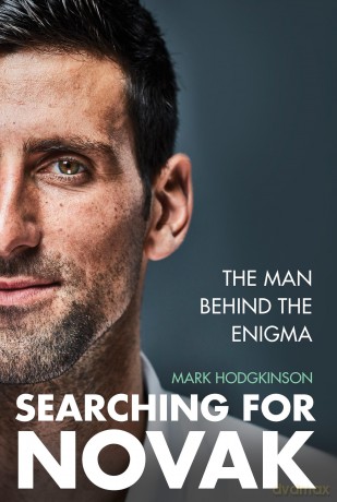 Searching for Novak: The man behind the enigma - Mark Hodgkinson [KSIĄŻKA]
