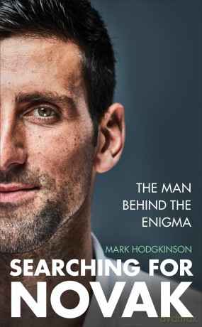 Searching for Novak: The man behind the enigma - Mark Hodgkinson [KSIĄŻKA]