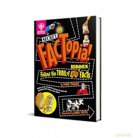 Secret FACTopia!: Follow the trail of 400 hidden facts (Britannica) - Paige Towler [KSIĄŻKA]