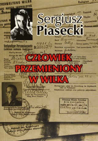 Człowiek przemieniony w wilka - Sergiusz Piasecki (miękka) [KSIĄŻKA]  
