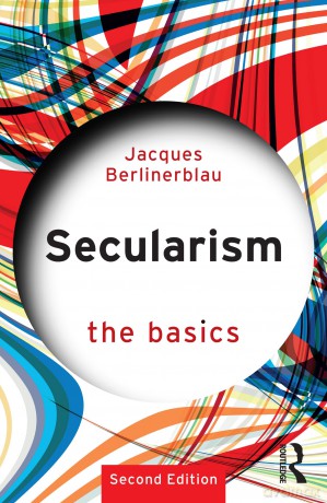 Secularism: The Basics - Berlinerblau Jacque [KSIĄŻKA]