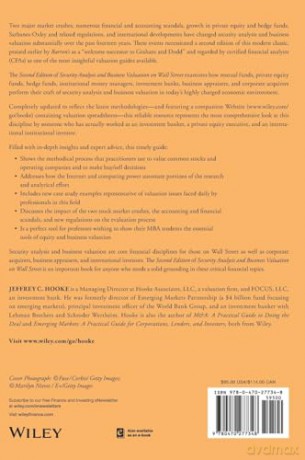 Security Analysis and Business Valuation on Wall Street, + Companion Web Site: A Comprehensive Guide to Today's Valuation Methods: 458 (Wiley Finance) - Jeffrey C Hooke [KSIĄŻKA]