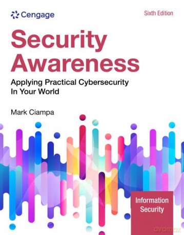 Security Awareness: Applying Practical Cybersecurity in Your World - Ciampa [KSIĄŻKA]