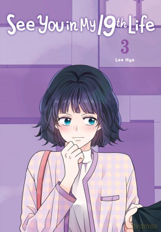 See You in My 19th Life, Vol. 3 (SEE YOU IN MY 19TH LIFE GN) - Lee Hey [KSIĄŻKA]