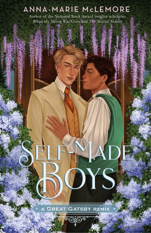 Self-Made Boys: A Great Gatsby Remix: 5 (Remixed Classics) - Anna-Marie Mclemore [KSIĄŻKA]