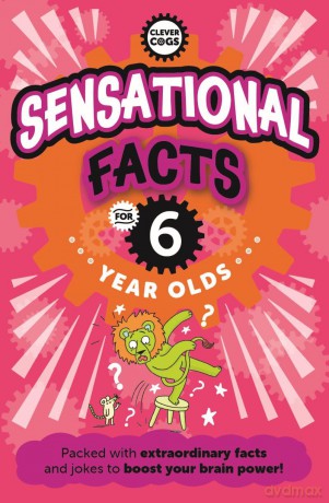 Sensational Facts For Six Year Olds (Clever Cogs) - Caroline Rowlands [KSIĄŻKA]
