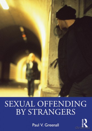 Sexual Offending by Strangers - Greenall Paul [KSIĄŻKA]