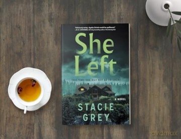 She Left: A Novel - Grey Stacie [KSIĄŻKA]