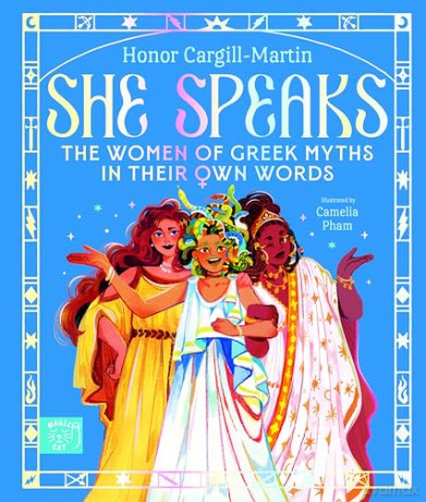She Speaks: The Women of Greek Myths in Their Own Words - Cargill Martin Hono [KSIĄŻKA]