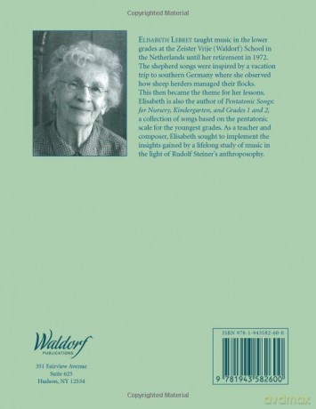 Shepherd's Songbook: For Waldorf School Grades 1, 2, And 3: For Waldorf Schools Grades 1, 2 and 3 [KSIĄŻKA]