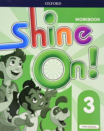 Shine On!: Level 3: Workbook [KSIĄŻKA]