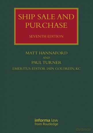 Ship Sale and Purchase (Lloyd's Shipping Law Library) - Goldrein [KSIĄŻKA]