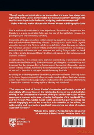 Shooting Blanks at the Anzac Legend: Australian women's war fictions (Sydney Studies in Australian Literature) - Donna Coates [KSIĄŻKA]