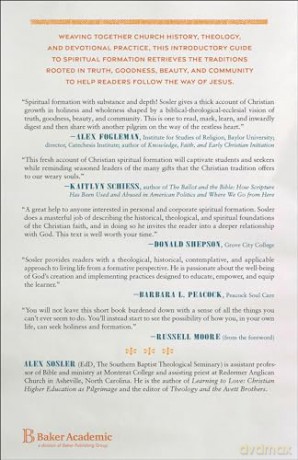 Short Guide to Spiritual Formation: Finding Life in Truth, Goodness, Beauty, and Community - Alex Sosler [KSIĄŻKA]